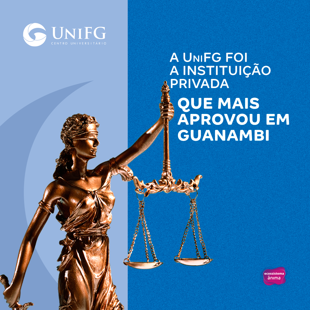 UniFG foi a instituição que mais aprovou em Guanambi no 37º Exame da OAB